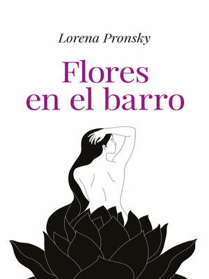 cover image of Flores en el barro